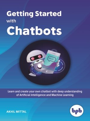 cover image of Getting Started with Chatbots